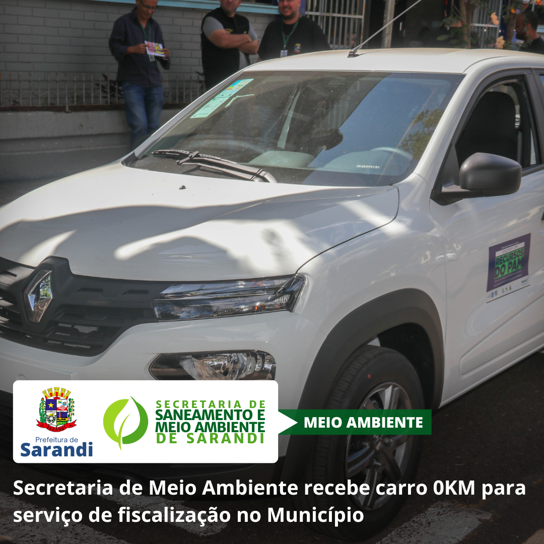 Secretaria de Meio Ambiente recebe carro 0KM para serviço de fiscalização no Município